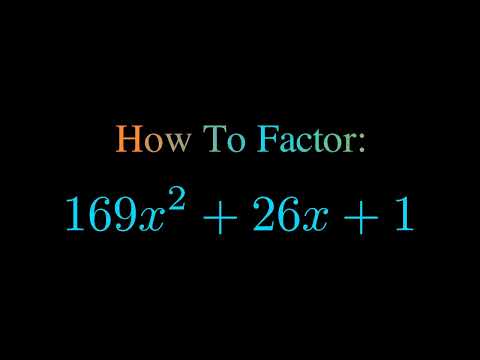 Factor 169x^2 + 26x + 1