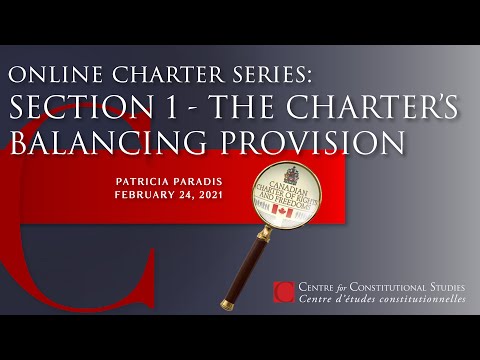 Online Charter Series: Section 1- The Charter's Balancing Provision