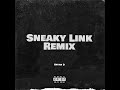 Bryan D Sneaky Link 2 0 Remix Audio