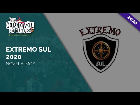 Extremo Sul 2020 "Novela-mos" - Carnaval da Nazaré