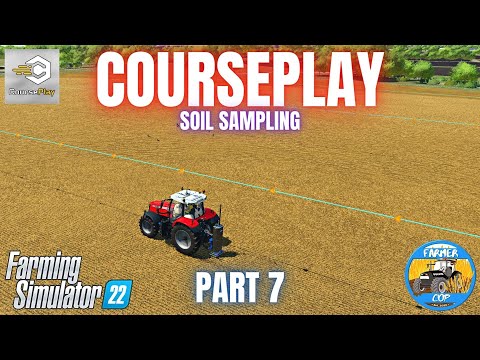 COURSEPLAY GUIDE - PART 7 - Farming Simulator 22