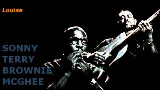 Louise ~ Sonny Terry &amp; Brownie McGhee