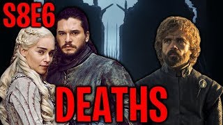 S8E6 Confirmed Deaths ! | Game of Thrones Season 8 Episode 6