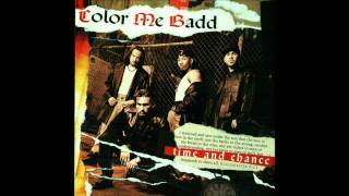 In The Sunshine - Color Me Badd (Time and Chance)