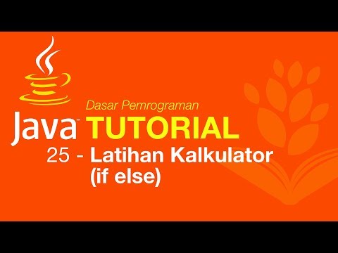 Belajar Java Dasar 25 Latihan Kalkulator if else