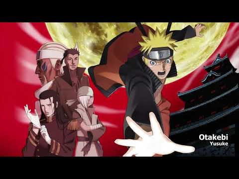 Naruto: Shippuuden Movie 5 - Blood Prison OST「Otakebi」(Full)