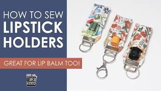 Lipstick Holder DIY - Easy Sewing Project