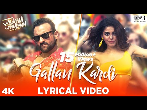 Gallan Kardi -Jawaani Jaaneman — watch video