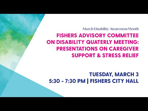 Fishers Advisory Committee on Disability Quarterly Meeting: March 2020