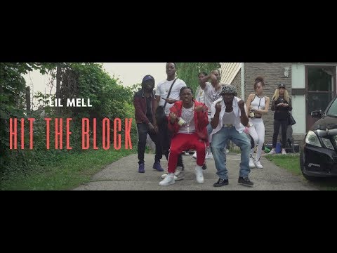 Lil Mell - Hit The Block