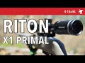 Riton X1 Primal 4-16x44 Scope Review - Moondog Industries Riton X1 Primal 4-16x44 Scope Review