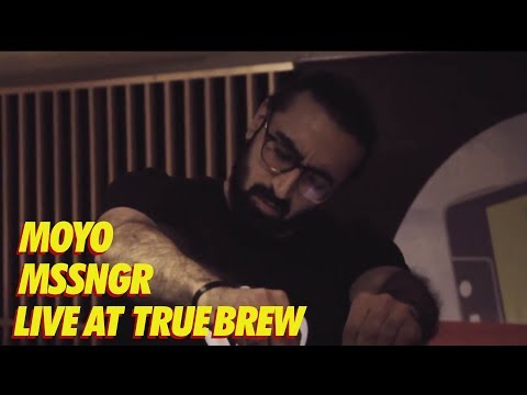 Live at True Brew // 2 // Moyo - MSSNGR