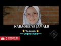 Karaoke YA JAMALU Nissa Sabyan Karaoke Karaoke 808