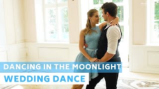 Dancing in the Moonlight - Toploader | First Dance Choreography | Wedding Dance ONLINE