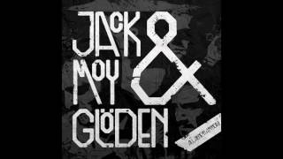 05 - Jack Moy & Glöden - Nicknames & Lovers