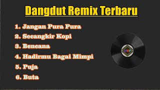 Download lagu DJ Dsngdut Remix Old Songs Full Album mp3