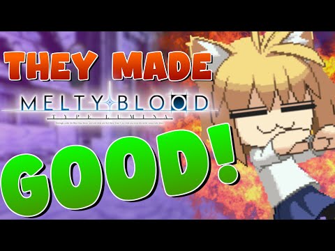 Melty Blood Type Lumina Is Good Now