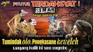 Download lagu MERINDING! PITUTUR JAWA LURAH SEMAR KANGGO NGLAKONI URIP // WAYANG KULIT KI DALANG SENO NUGROHO mp3