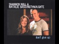Natalie Bassingthwaighte - Don't Give Up ( with ...