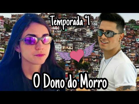 O Dono do Morro #3💸🔫