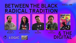 Between the Black Radical Tradition and the Digital video