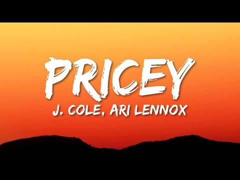 J. Cole - Pricey (Lyrics) ft. Ari Lennox, Young Dro & Gucci Mane