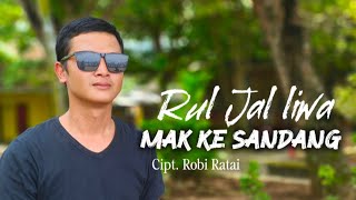 Download lagu lagu lampung terbaru 2026 - MAK KESANDANG - Rul jak liwa - Cipt. Robi Ratai mp3