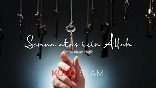 Download lagu Semua atas izin Allah SWT | Emha Ainun Najib mp3