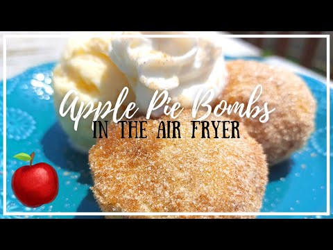 APPLE PIE BOMBS in the AIR FRYER | Easy Air Fryer Desserts | Crescent roll desserts