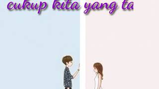 Download lagu STORY WA KEREN | KENANG DIRIKU SELALU DI HATIMU | TAK JODOH mp3