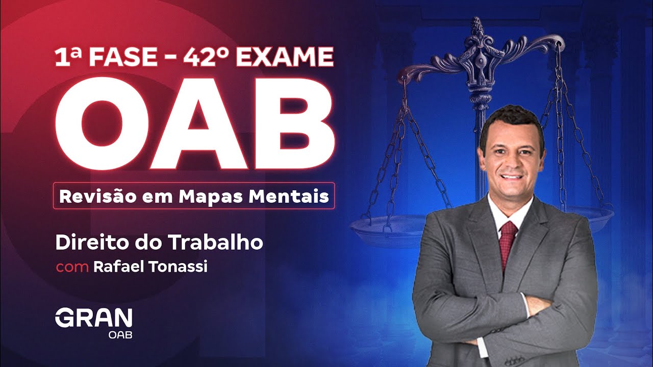 1ª fase do 42º Exame OAB: Revisão em Mapas Mentais | Direito do Trabalho