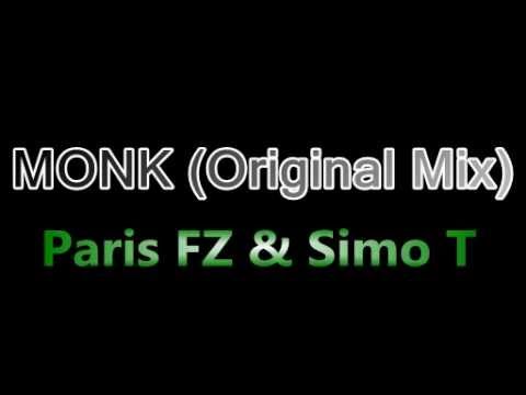 Monk (Original Mix) - Paris FZ & Simo T