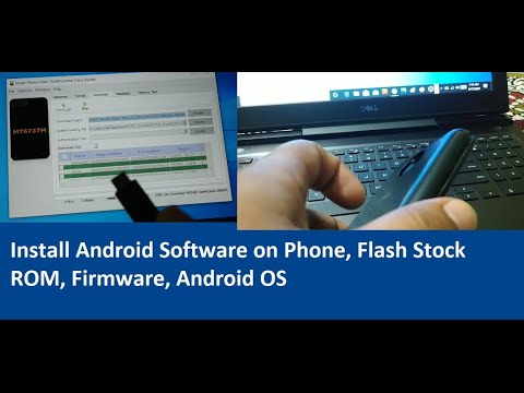how to install android software on phone, Flash Stock ROM, Firmware, Android OS [New]