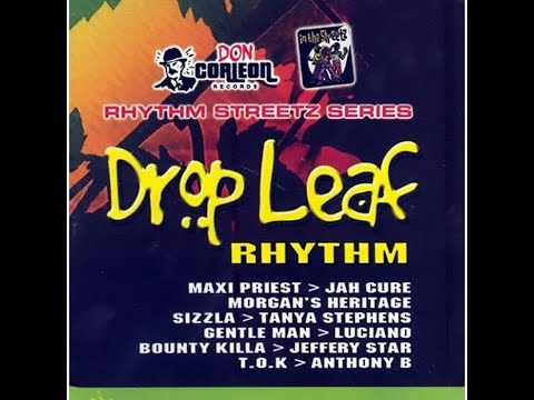 #50. Drop Leaf Riddim Mix (Full) Ft. Morgan Heritage, T.O.K, Sizzla, Jah Cure, Maxi Priest, Shaggy