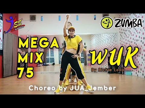 Mega Mix 75 - WUK by Richie Loop ft Johnny Roxx / Zumba 2020 / Choreo by Zin JUA_Jember