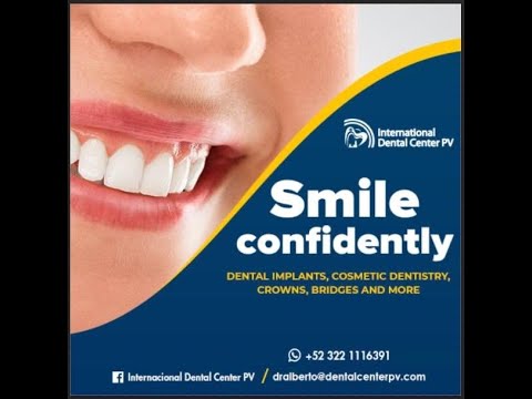 Advanced Dentistry Puerto Vallarta International Dental Center PV