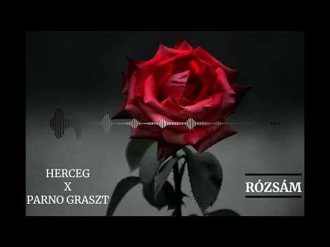 HERCEG x PARNO GRASZT - RÓZSÁM (SLOWED)