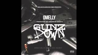 Omelly - Gunz Down [Prod. By Zeidman Beats]