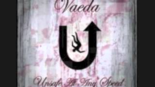Vaeda Unsafe At Any Speed