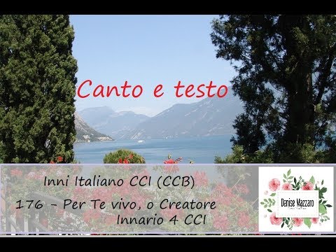 176   Per Te vivo, o Creatore - CCI Italiano - CCB