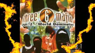 Three 6 Mafia - Weed Is Got Me High