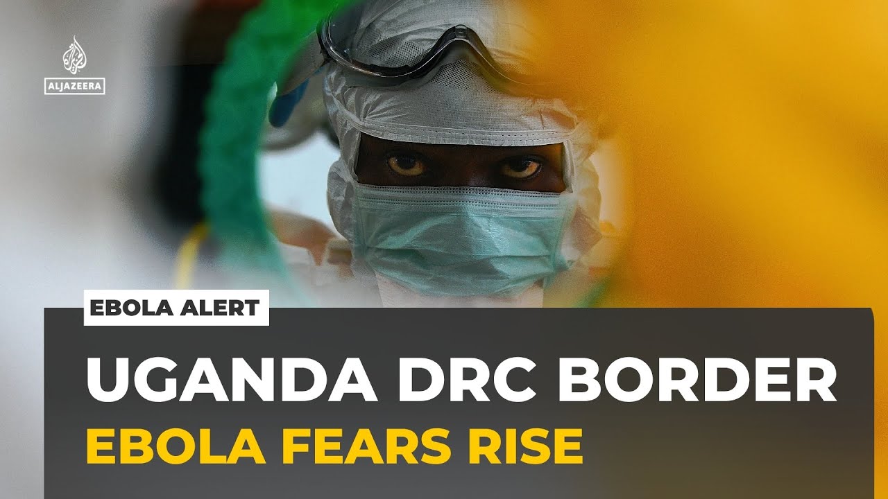 Uganda-DRC border on high alert as Ebola fears rise at Mpondwe crossing