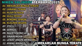 Download lagu MEKARLAH BUNGA TERATE🎵 | NIKEN SALINDRY | FULL ALBUM TERBARU VERSI CAMPURSARI VIRAL🎵  TRENDING 2025 mp3