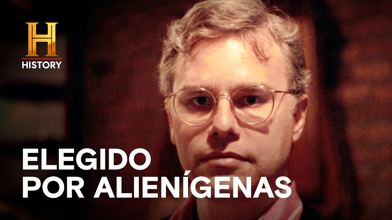 El Elegido de los Alienígenas - ALIENÍGENAS ANCESTRALES