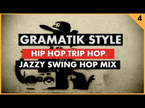 Jazz Hip Hop VS Trip Hop ''Gramatik Style'' (Funk, Jazz, Swing Hop) by Groove Companion # 4