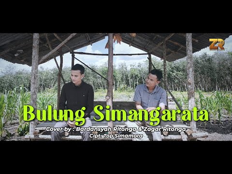 BULUNG SIMANGARATA (Cover) | Bardansyah Ritonga & Zagar Ritonga