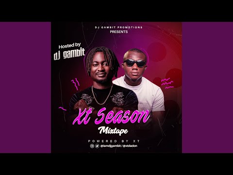 XT Season Mixtape
