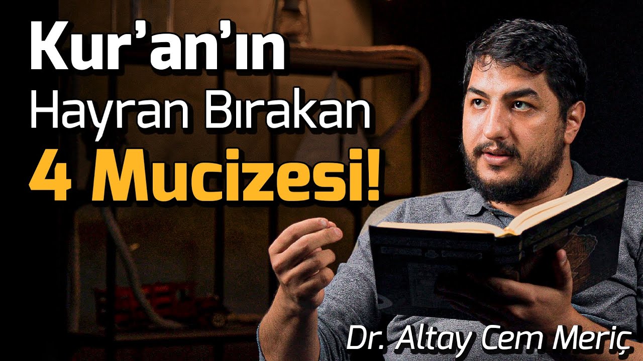 <strong>Kuranın Hayran Bırakan 4 Mucizesi! Batılı Tarihçilerin İtirafları! - Altay Cem Meriç</strong>