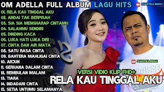 Download lagu ANDAI TAK BERPISAH - SALAHIMU SENDIRI - DINDING KACA - OM ADELLA FULL ALBUM TERBARU 2025 mp3 Download lagu ANDAI TAK BERPISAH - SALAHIMU SENDIRI - DINDING KACA - OM ADELLA FULL ALBUM TERBARU 2025 mp3