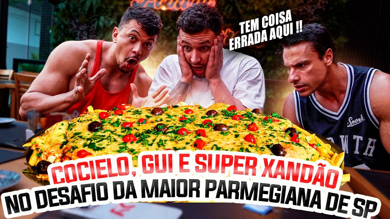 JULIO COCIELO, GUI E SUPER XANDÃO NO DESAFIO DA MAIOR PARMEGIANA DE SP !!!